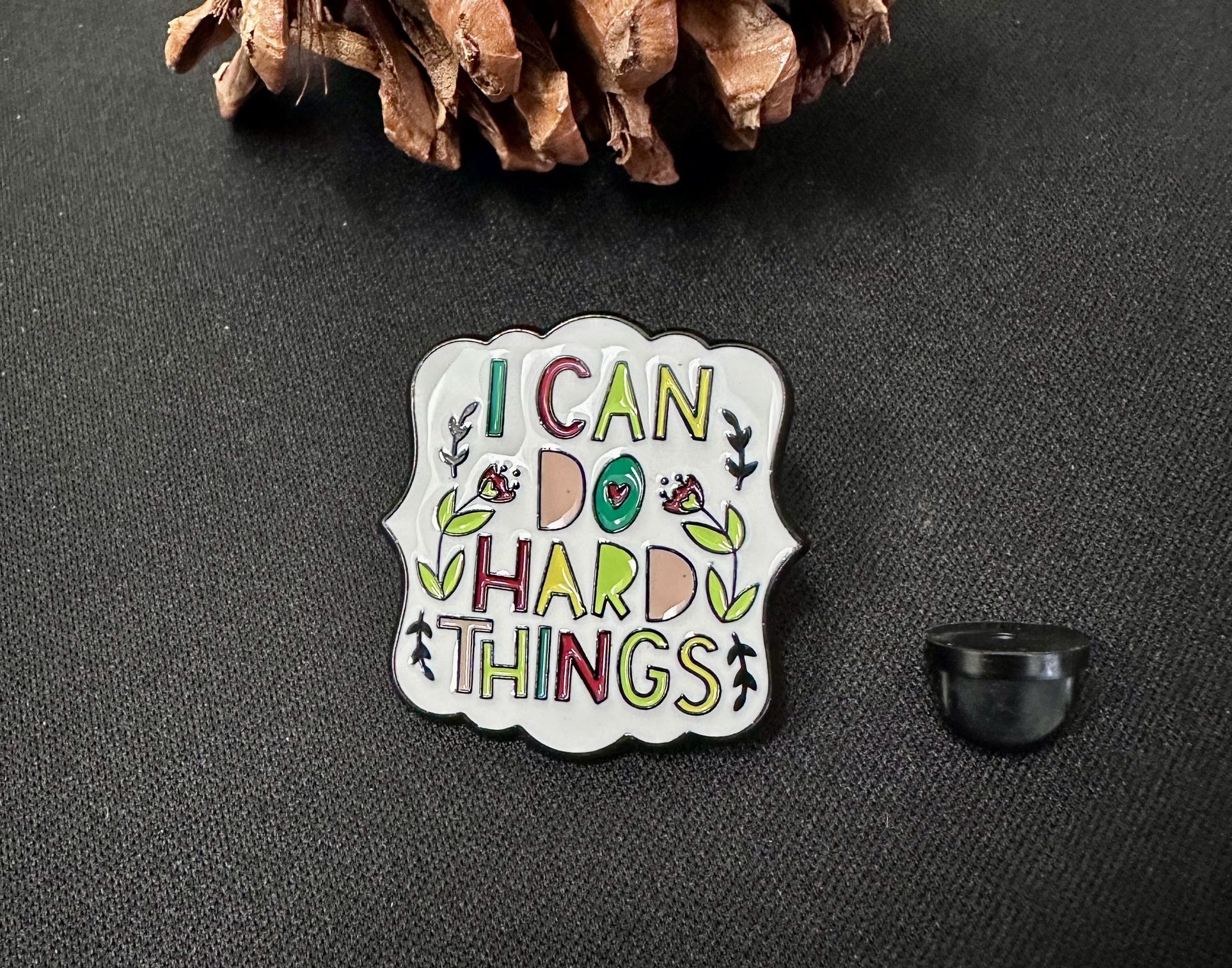 I Can Do Hard Thing , Positive Pin Brooch 