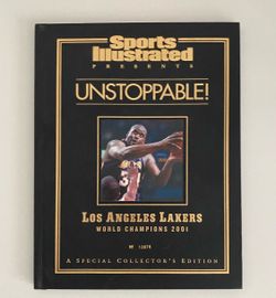 Sports Illustrated Unstoppable! LA Lakers World Champions 2001 Commemorative Hardcover Book