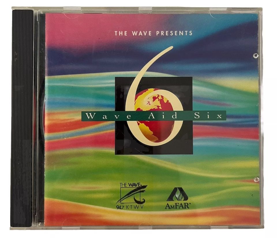 Wave Aid Six 6 by Various Artists (CD, 1992, The Wave 94.7, AmFAR) Music