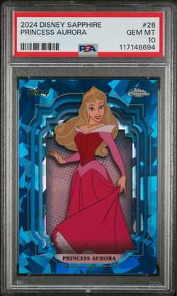 2024 TOPPS CHROME DISNEY SAPPHIRE EDITION #26 PRINCESS AURORA PSA 10