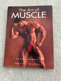 The Art of Muscle Michael Neveux 1994 Hardcover 1st Ed Arnold Schwarzenegger HC