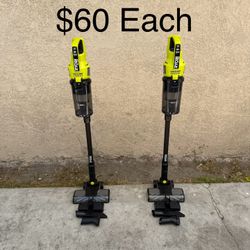 RYOBI ONE+ HP 18V Cordless Pet Stick Vacuum Cleaner (Tool Only) **$60 Each**