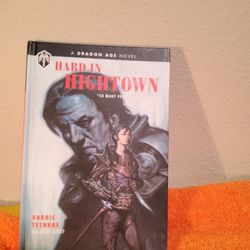Dragon Age Hard in Hightown by V. Tethras
