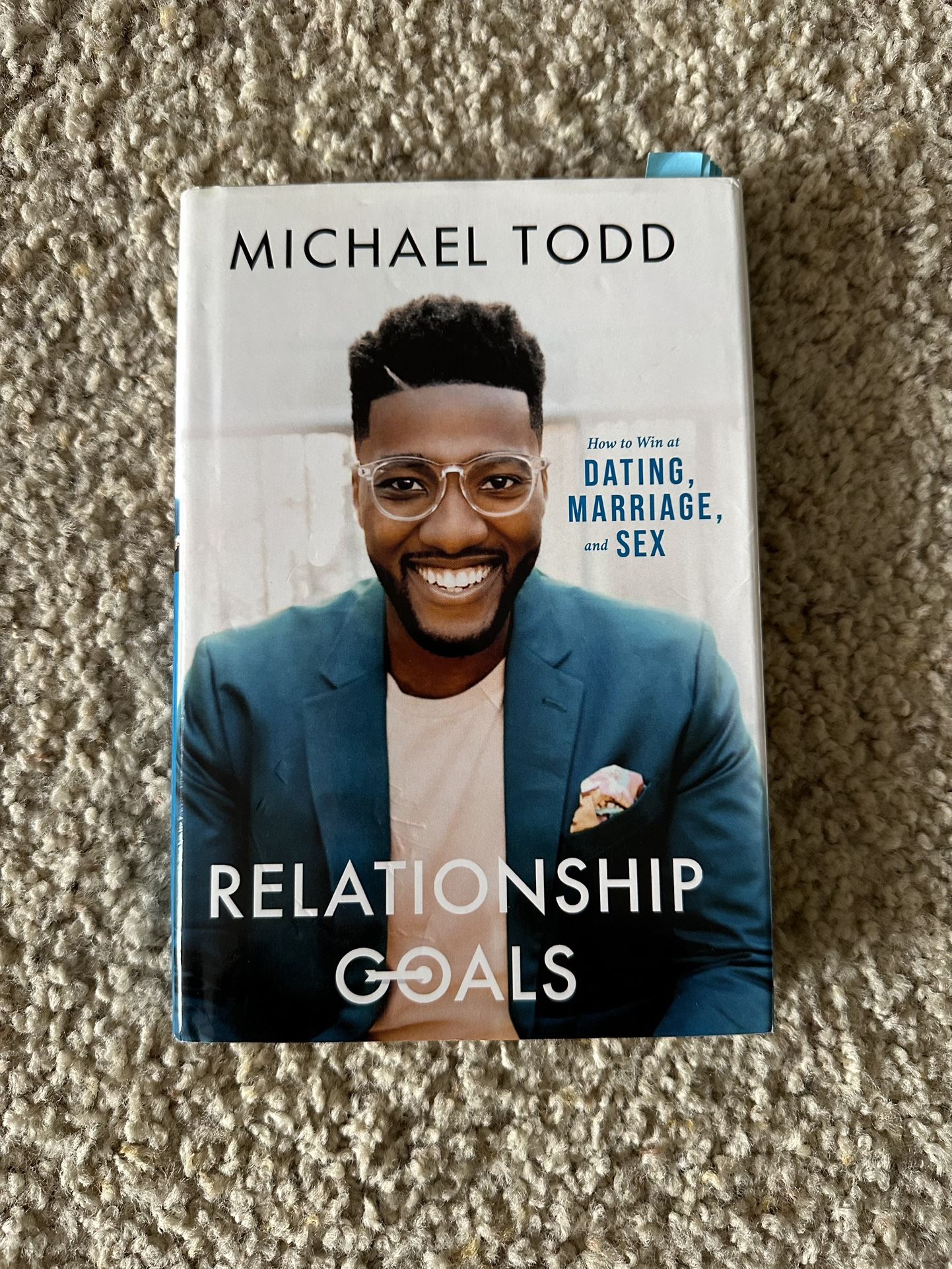 “Relationship Goals” By Michael Todd