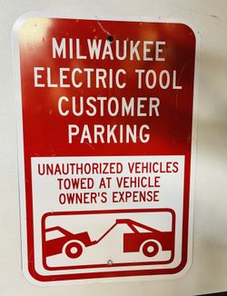 Milwaukee Electric Tool Metal Tow Sign 