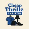 Cheap Thrillz Thriftin