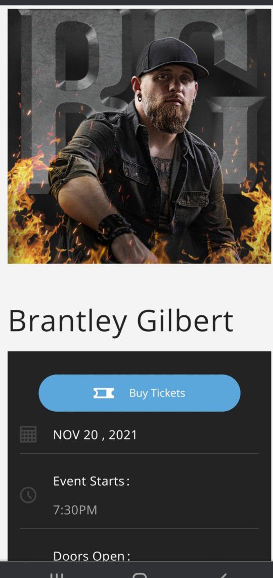 2 Tickets For Brantley Gilbert Concert 