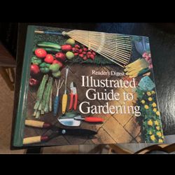 Readers digest illustrated guide to gardening