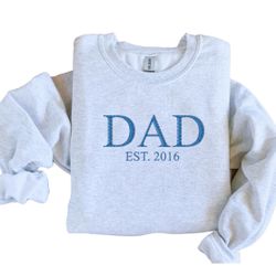 Father's Day Sweatshirt 