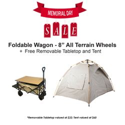Wagon with 7" All Terrain Wheels, $130 + free removable tabletop and tent