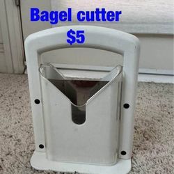 Bagel  cutter  -  $5