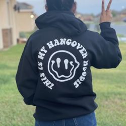 Hangover Hoodie 