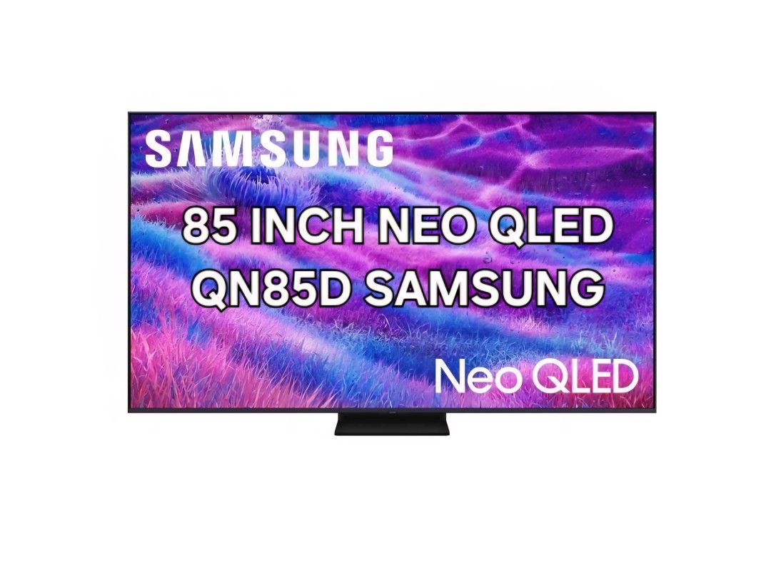 85 Inch NEO QLED Samsung QN85D Smart TV 4K UHD With 120 HZ refresh Rate New In The Box. 2025 Model