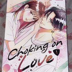 choking On Love, manga Volume 1 English