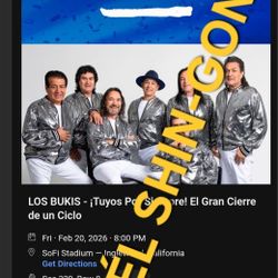 Los Bukis Concert 2 Tickets @ SoFi 2/20/26 Section 329 Row 8  $450 Each