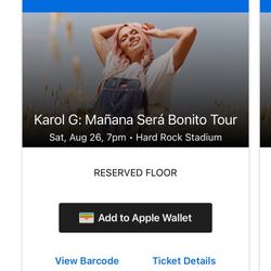 Karol G Floor Tickets Section B5 - 4 seats
