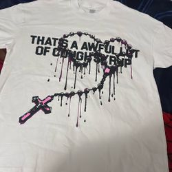 Awful Lot Of Cough Syrup Shirt 