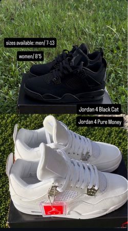 Jordan 4’s Black Cats/Pure Money