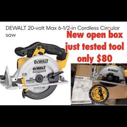 New Dewalt 6 1/2 circular saw tool only 20 v  $80 firm cash only east Palmdale If it is listed it's available so Plz don't waste my time asking if you