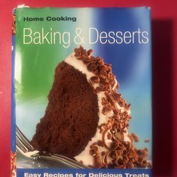 Home Cooking: Baking & Desserts - hardcover cookbook