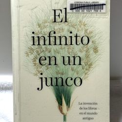 El infinito en un junco / Papyrus: The Invention of Books - Spanish Edition 2021