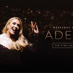 Weekends With ADELE TWO TICKETS - Las Vegas - Friday, May  17th - $1400