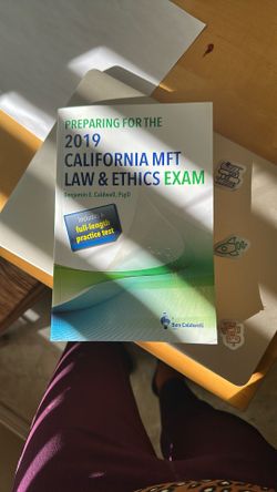 2019 California MFT LAW & ETHICS Exam, Caldwell