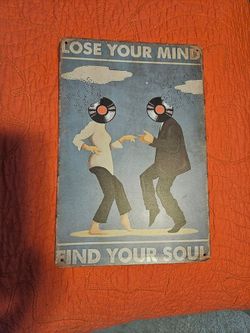 Metal Sign lose your mind
