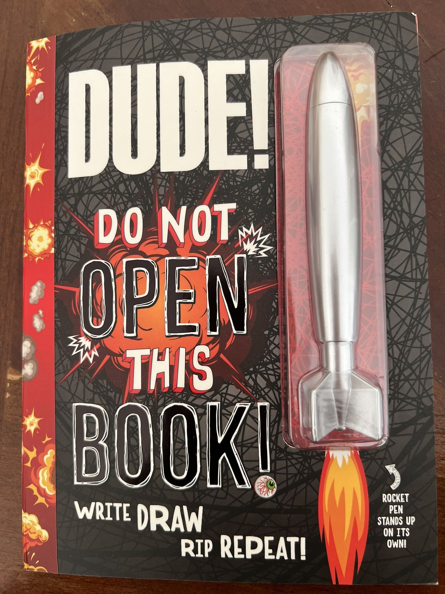 Dude! Do Not Open This Book! Book