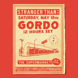 Stranger Than; GORDO All Day Long( 12 Hour Set)