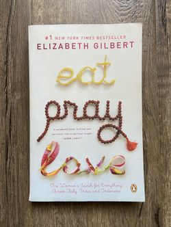 Eat, Pray, Love