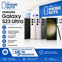 Samsung Galaxy S23 Ultra Seminuevo Certificado - Desbloqueado - $5 de Enganche