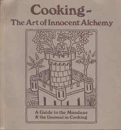 Cooking: The Art of Innocent Alchemy - 1975 Analytical Psychology Rare Cookbook