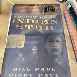 Bill & Cindy Paul “Shadow of an Indian Star” Autograph Signed book 