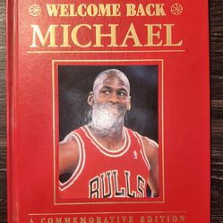 Michael Jordan Commemorative Edition Book Welcome Back Michael