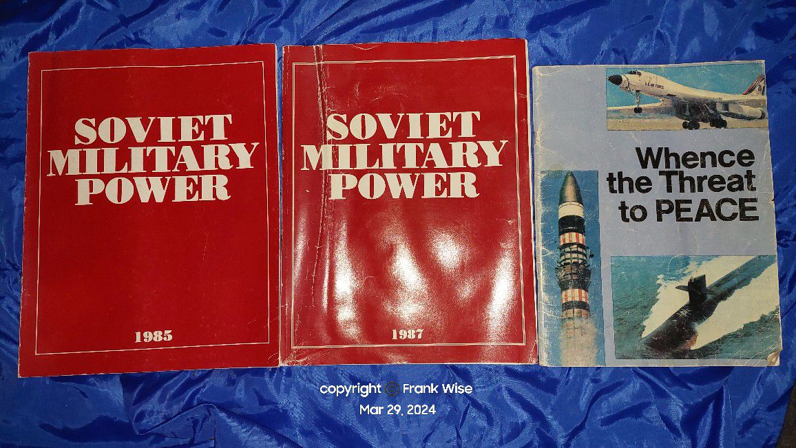 Soviet Military Power & Whence the Threat to Peace