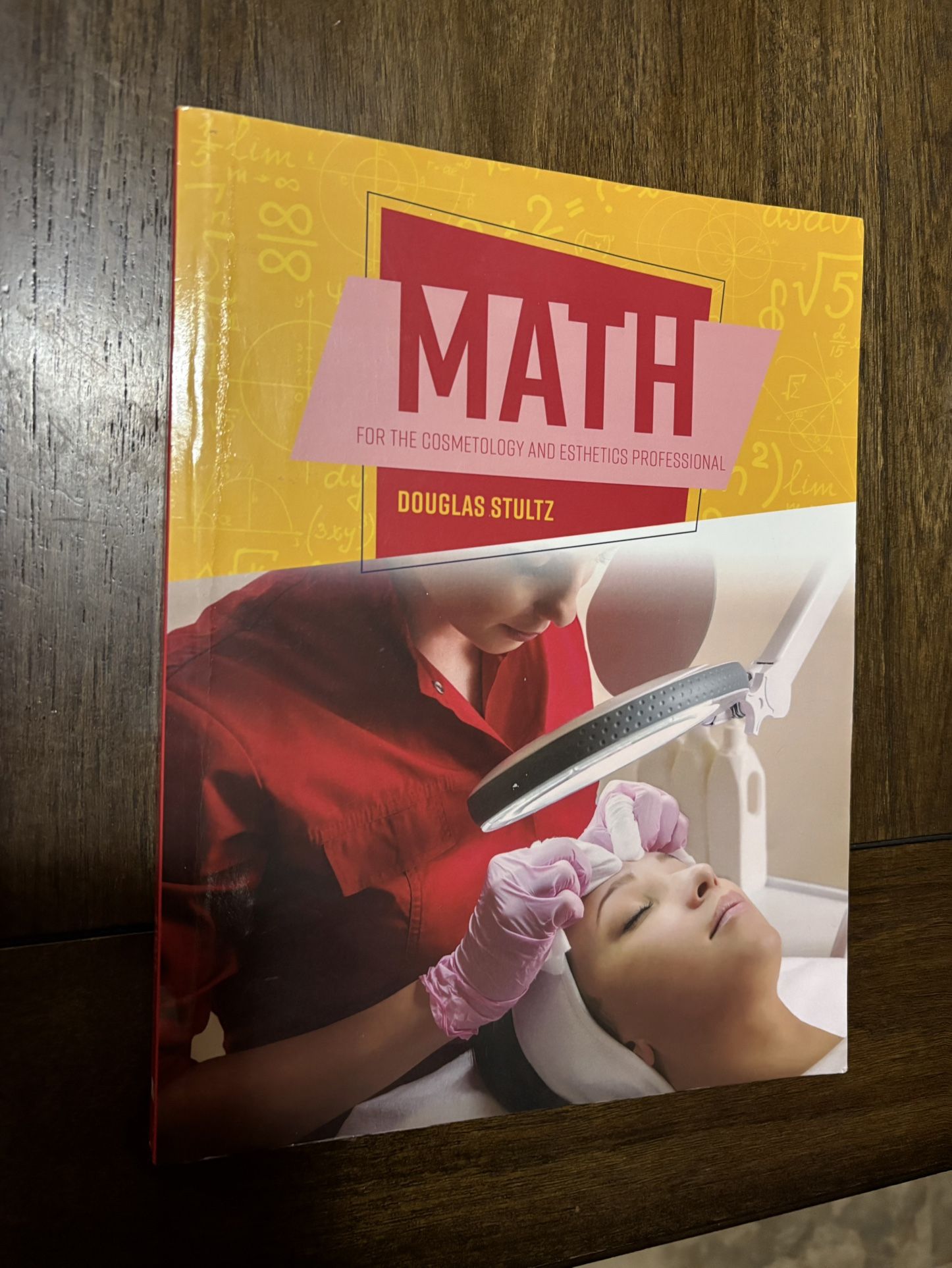 Math For The Cosmology/ Esthetic Professional