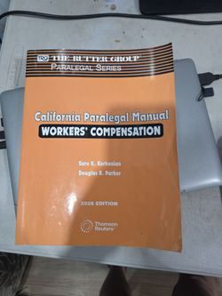 CALIFORNIA PARALEGAL MANUAL WORKERS COMPENSATION 2026 EDITION