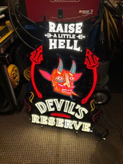 Devils Reserved, Raise a little Hell neon sign