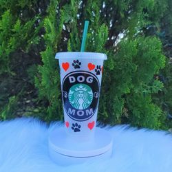 Dog Mom Starbucks Cup
