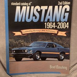 Standard Catalog of Mustang 1(contact info removed) by Brad Bowling, 2nd Edition