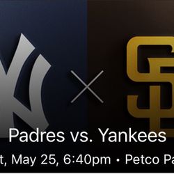 2 Padres vs Yankees Sat 5/25