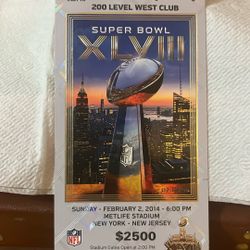 2014 Super Bowl  Ticket 