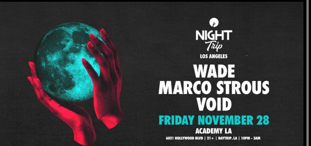 11/28 WADE @Academy LA