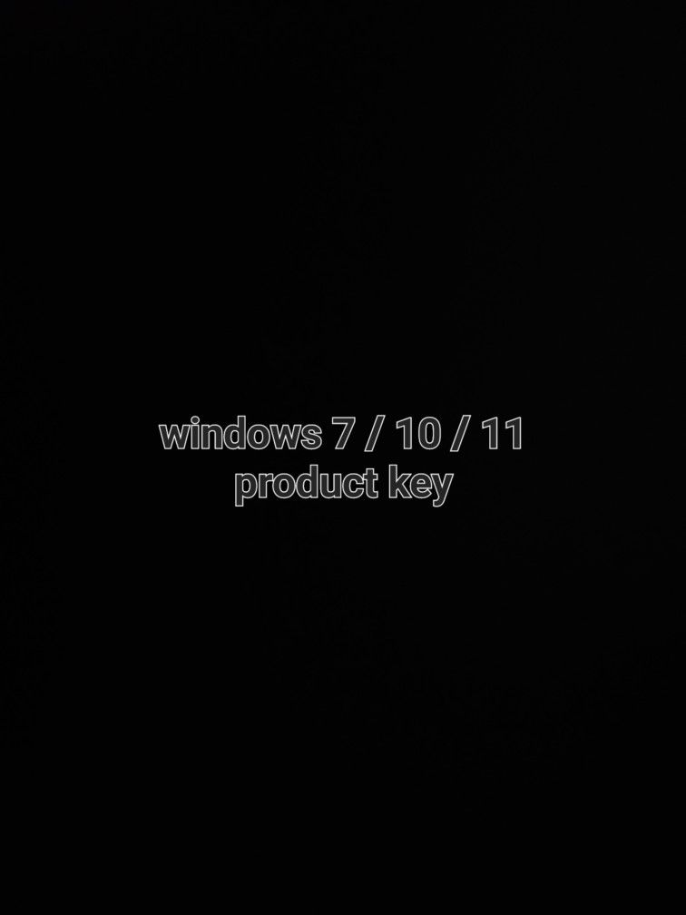 Windows 7 / 10 / 11 Product Key 