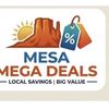 Mesa Mega Deals
