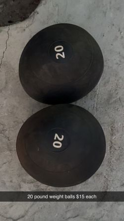 20 POUND WEIGHT BALLS $15 each or 2X$25