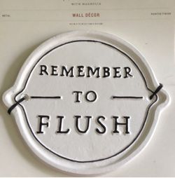 HEARTH & HAND MAGNOLIA Remember To Flush Painted Metal Wall Decor NWT