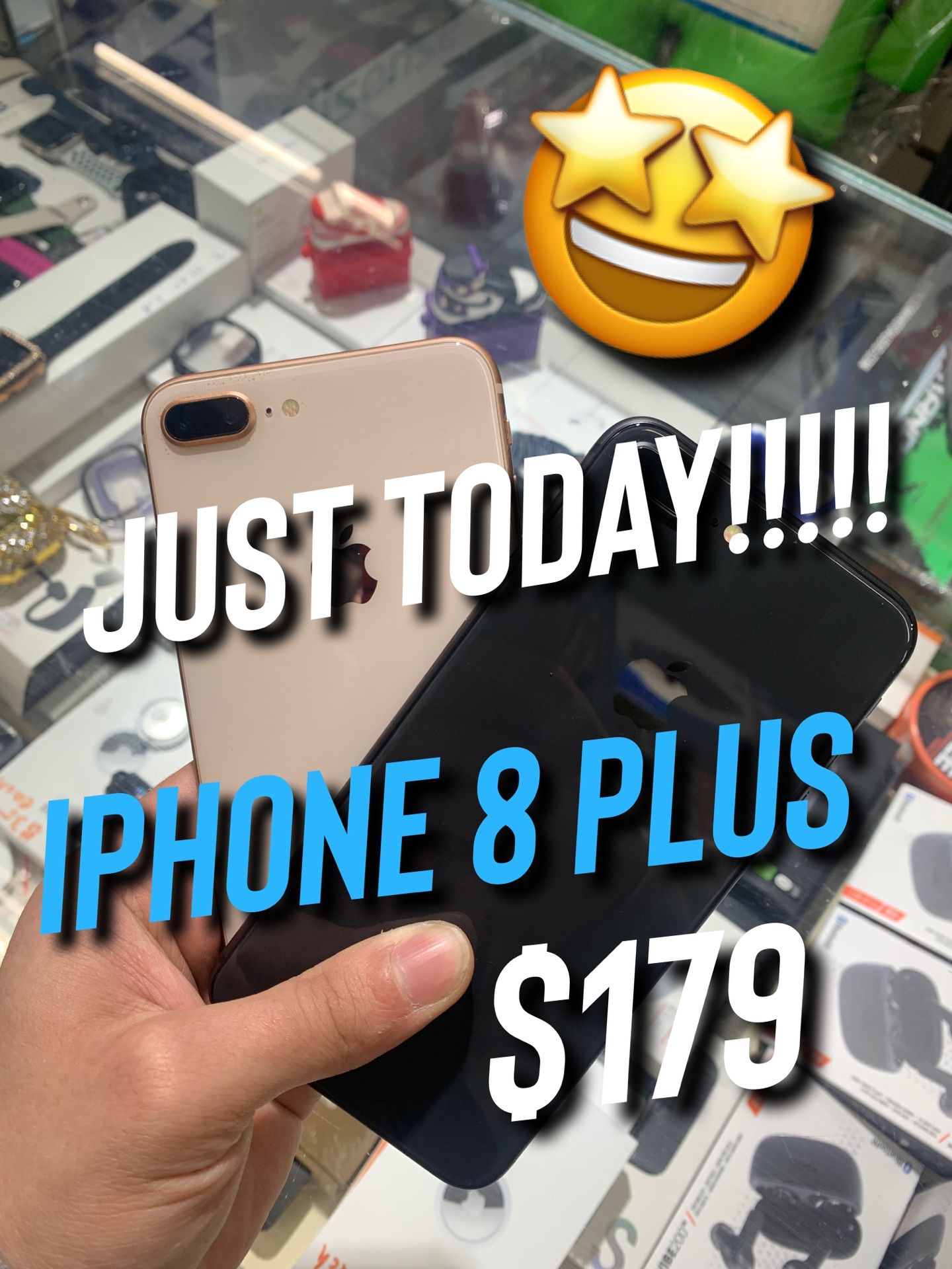 JUST TODAY!!!!! IPHONE 8 PLUS