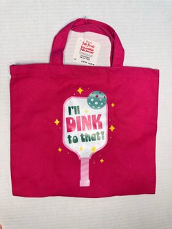 Hot Pink Novelty Canvas Tote Bag I’ll Dink To That Pickleball